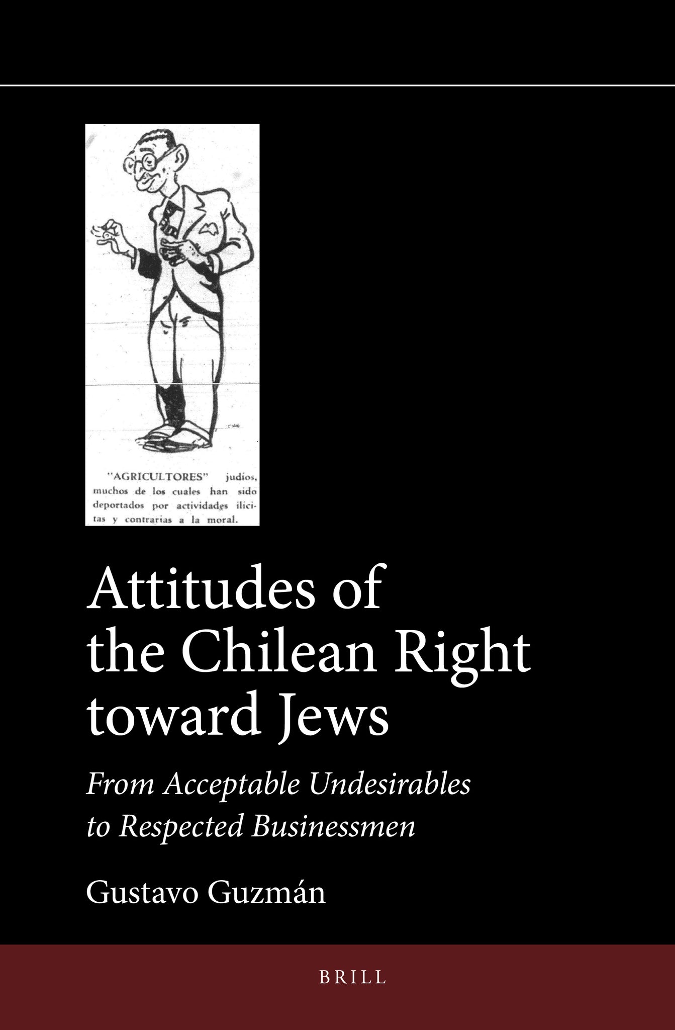 Attitudes of the Chilean Right toward Jews